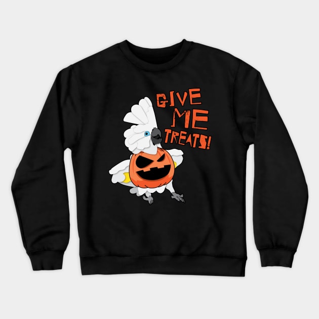 Umbrella Cockatoo Pumpkin Costume "Give Me Treats!" Crewneck Sweatshirt by TheStuffInBetween